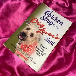 Chicken Soup Dog Lover’s Soul 🤍